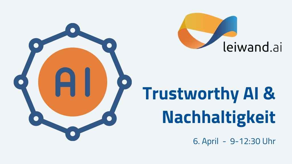 Trustworthy AI und Nachhaltigkeit